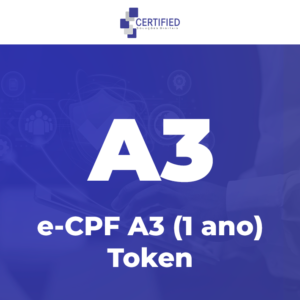 Certificado digital e-CPF A3 (1 ano) Token