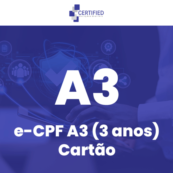 Certificado digital e-CPF A3 (3 anos) Cartão