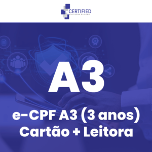 Certificado digital e-CPF A3 (3 anos) Cartão + Leitora
