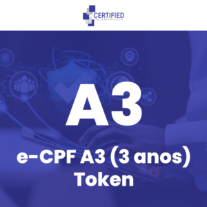 Certificado digital e-CPF A3 (3 anos) Token
